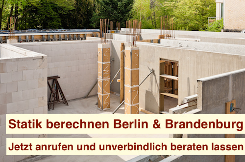 Statik berechnen Berlin & Brandenburg